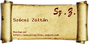 Szécsi Zoltán névjegykártya